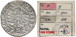 Polska 1 grosz 1606 na aukcji Marciniak - 3 czerwca 2025