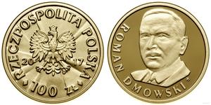 Polska 100 złotych 2017 MW "Roman Dmowski" na aukcji WCN - 29 lutego 2024